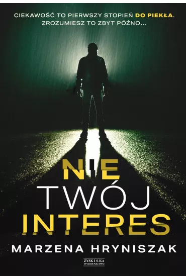 Nie tw�j interes - Marzena  Hryniszak
