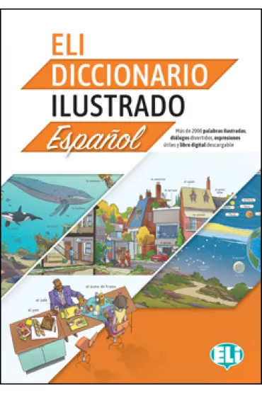 ELI Diccionario Ilustrado Espanol + ksi��ka cyfrowa i materia� audio online - Cristina Bartolom� Mart�nez