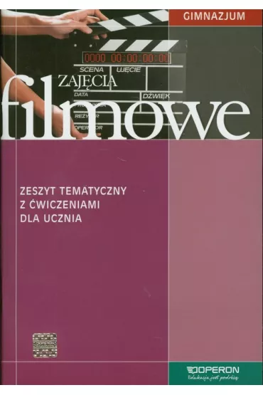 Zaj�cia filmowe. Zeszyt tematyczny z �wiczeniami dla ucznia - S�awomir Pultyn