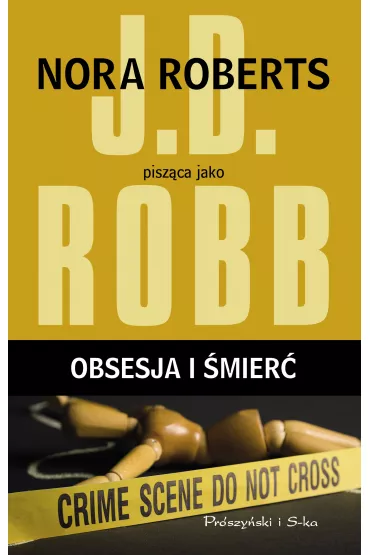 Obsesja i �mier� - J. D. Robb