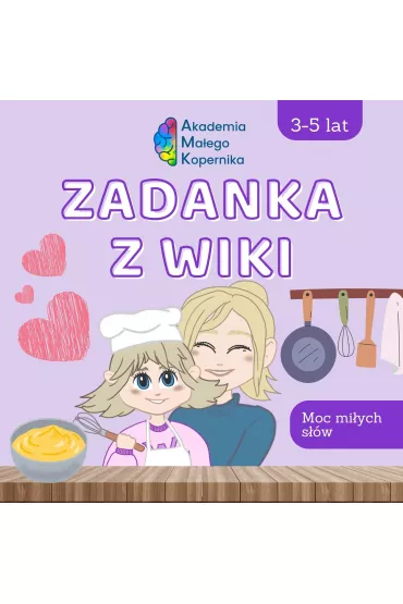 Zadanka z Wiki. Moc mi�ych s��w