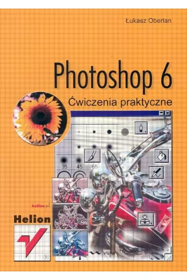 Photoshop 6 �wiczenia praktyczne - �ukasz Oberlan