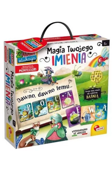 Montessori. Magia Twojego imienia Lisciani