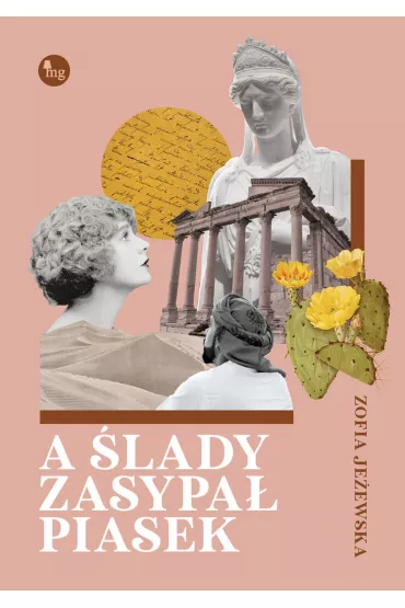 A �lady zasypa� piasek - Zofia Je�ewska