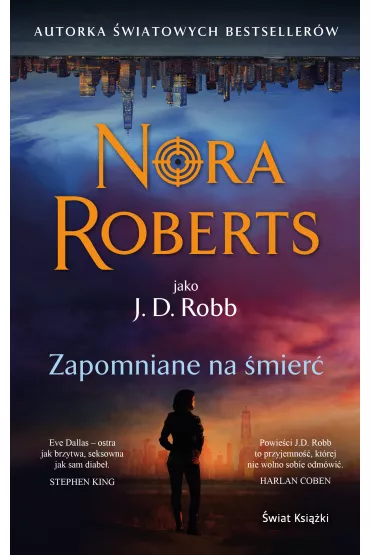 Zapomniane na mier. Oblicza mierci. Tom 53 - Nora Roberts