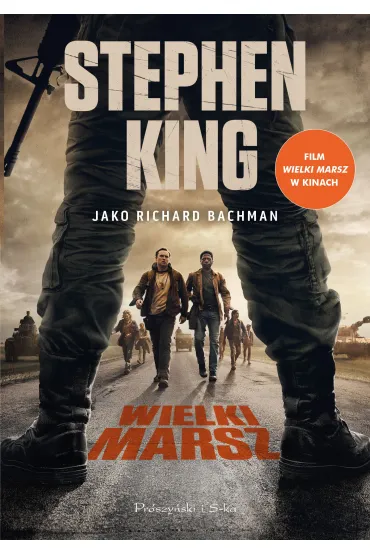 Wielki marsz. Du�e Litery (wydanie filmowe) - Stephen King
