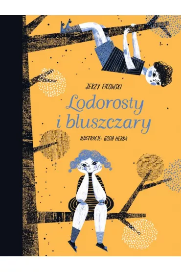 Lodorosty i bluszczary - Jerzy Ficowski