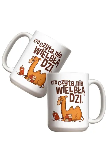 Molom Kubek - Kto czyta, nie wielb��dzi 440ml