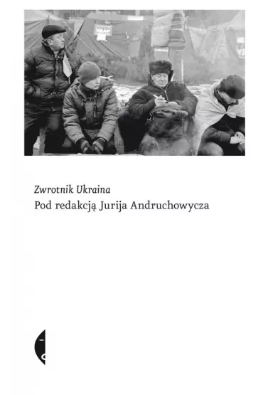 Zwrotnik Ukraina - Jurij Andruchowycz