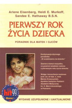 Pierwszy rok �ycia dziecka - Eisenberg Arlene i inni - Eisenberg Arlene i inni