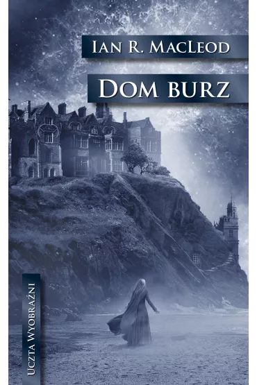 eBook Dom Burz mobi epub - Ian R. MacLeod