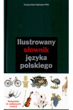 Ilustrowany s�ownik j�zyka polskiego PWN - Sobol El�bieta (pod redakcj�)