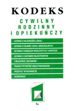 Kodeks cywilny, rodzinny i opieku�czy.