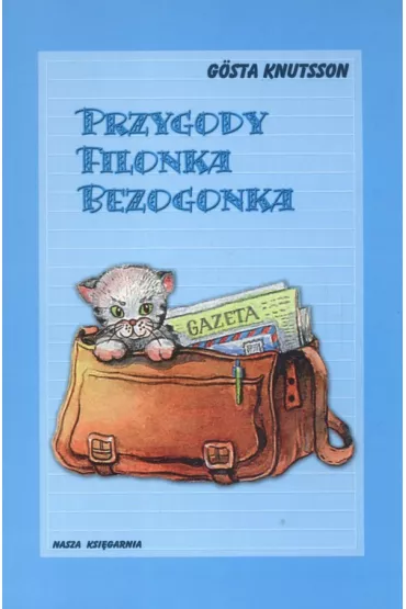 Przygody Filonka Bezogonka - Knutsson Gosta