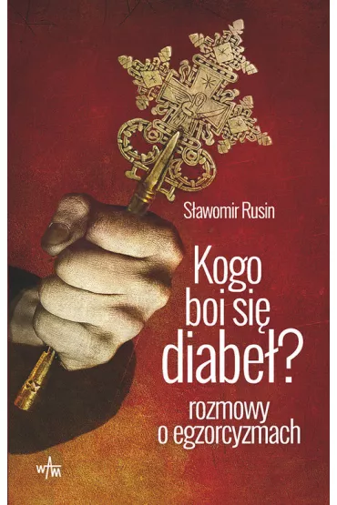 Kogo boi si� diabe�? - S�awomir Rusin