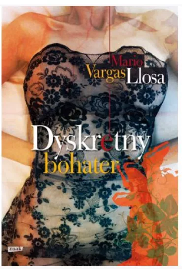 Dyskretny bohater - Mario Vargas Llosa