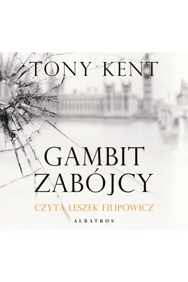 Audiobook Gambit zab�jcy mp3 - Tony Kent