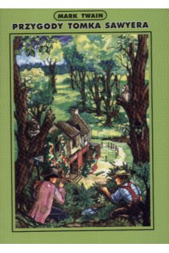 Przygody Tomka Sawyera - Twain Mark