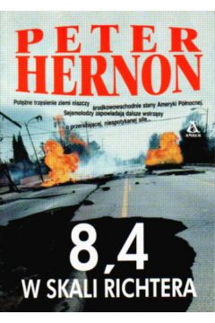8,4 w skali Richtera - Hernon Heter - Hernon Heter