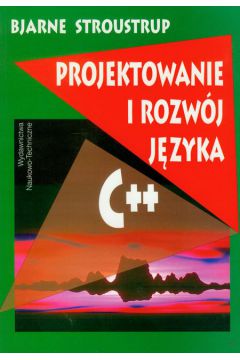 Projektowanie i rozw�j j�zyka C++ - Stroustrup Bjarne