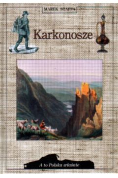 Karkonosze - Staffa Marek (twarda oprawa) - Marek Staffa