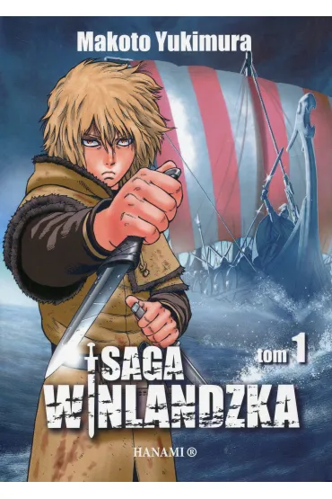 Saga winlandzka. Tom 1 - Makoto Yukimura