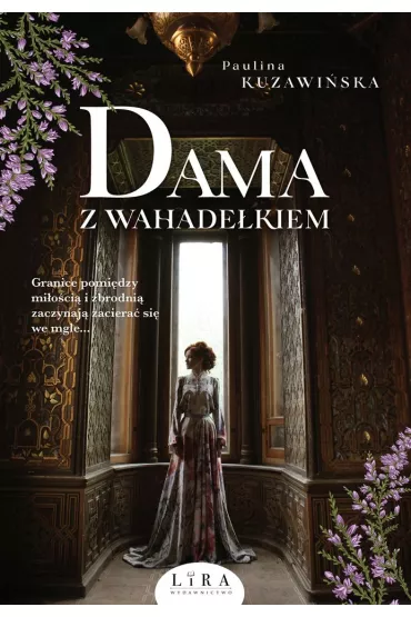 Dama z wahade�kiem - Paulina Kuzawi�ska