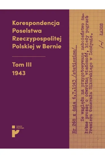 Korespondencja Poselstwa Rzeczypospolitej Polskiej - Aleksandra Kmak-Pamirska, Barbara  �witalska-Starze�ska