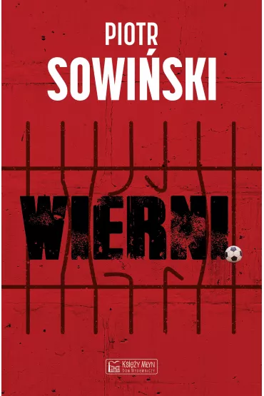 Wierni - Piotr  Sowi�ski