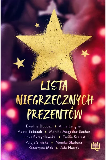 eBook Lista niegrzecznych prezent�w mobi epub - Monika Magoska-Suchar, Alicja Sinicka, Katarzyna Mak, Anna Langner, Emilia Szelest, Ludka Skrzydlewska, Ewelina Dobosz, Ada  Nowak, Monika Skabara, Agata Sobczak