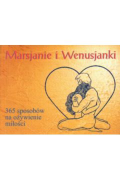365 sposob�w na czynienie mi�o�ci - Cary John - Cary John