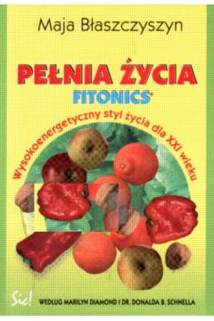 Pe�nia �ycia - B�aszczyszyn Maja - Maja B�aszczyszyn