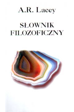 S�ownik filozoficzny - Latey A.R. (twarda oprawa) - A. R. Latey