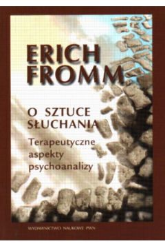 O sztuce s�uchania. - From Erich - From Erich