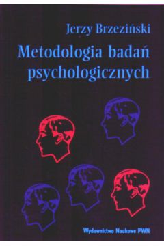 Metodologia bada� psychologicznych - Brzezi�ski Jerzy - Jerzy Brzezi�ski