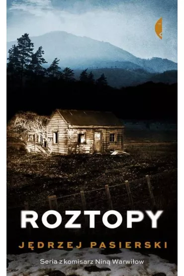Roztopy. Nina Warwi�ow. Tom 2 - J�drzej Pasierski