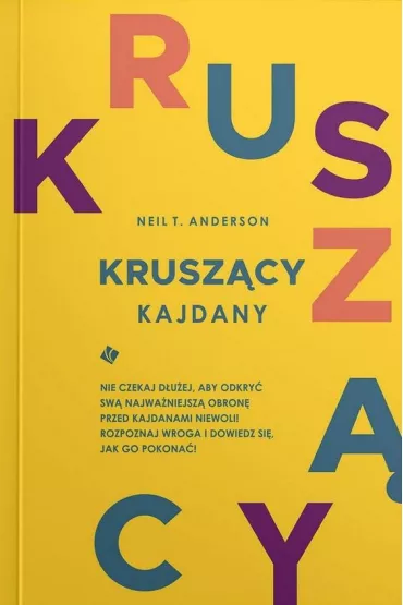 Krusz�cy kajdany - Anderson T Neil