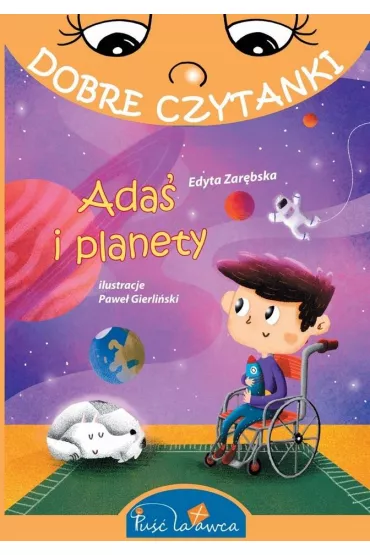 Dobre czytanki. Ada� i planety - Edyta Zar�bska