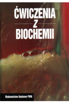 �wiczenia z biochemii