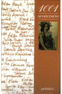 1001 Aforyzm�w polskich - Joanna Ba�azy
