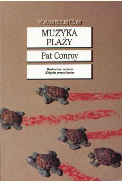 Muzyka pla�y - Conroy Pat - Pat Conroy