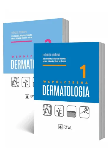 Wsp�czesna dermatologia. Tomy 1-2 - Ma�gorzata Olszewska, Adriana Rakowska, Lidia Rudnicka, Marta Sar-Pomian