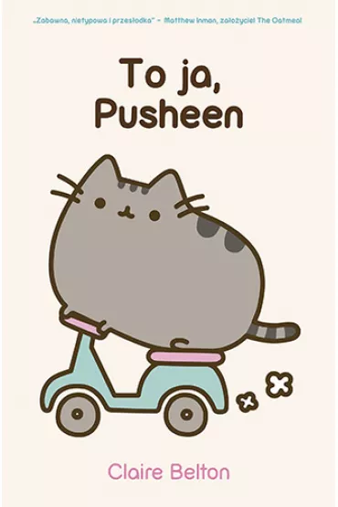 To ja, Pusheen - Claire  Belton