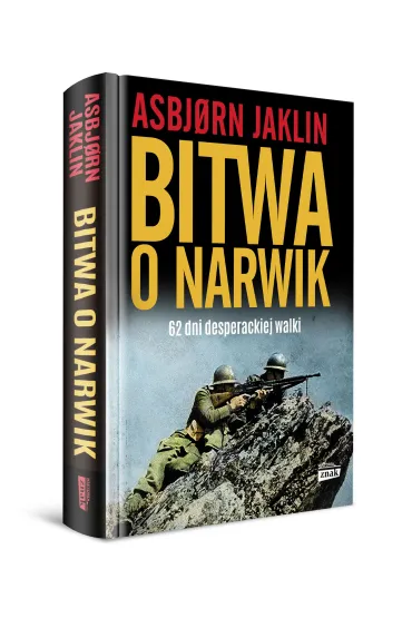 Bitwa o Narwik. 62 dni desperackiej walki - Asbjorn Jaklin