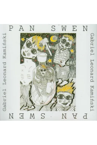 Pan Swen (albo wroc�awska abrakadabra) - Gabriel Leonard Kami�ski