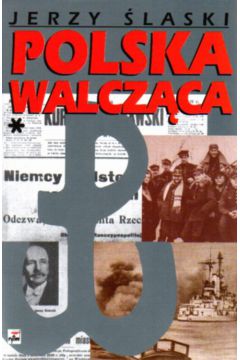 Polska walcz�ca - �l�ski Jerzy - Jerzy �laski