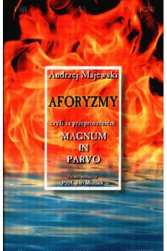Aforyzmy - Majewski Andrzej - Andrzej Majewski