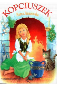 Kopciuszek - Januszewska Hanna - Hanna Januszewska