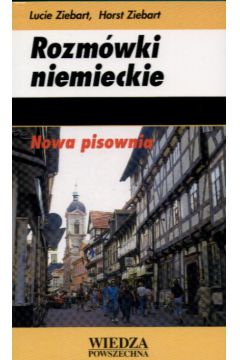 Rozm�wki niemieckie - Ziebert Lucie - Ziebert Lucie