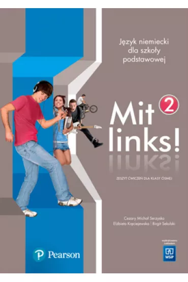 Mit links! J�zyk niemiecki. Zeszyt �wicze�. Cz�� 2 - Cezary Serzysko, El�bieta Kr�ciejewska, Birgit Sekulski